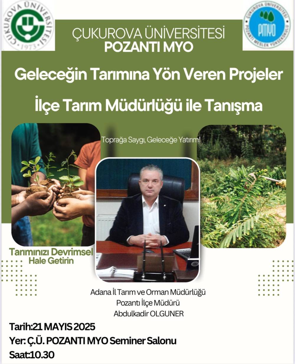 TARIM İLÇE MÜDÜRLÜĞÜNÜN ÖĞRENCİLERE BİLGİLENDİRME EĞİTİMİ